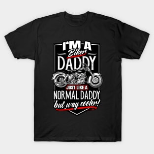 Cool Biker Dad Motorcyclist T-Shirt